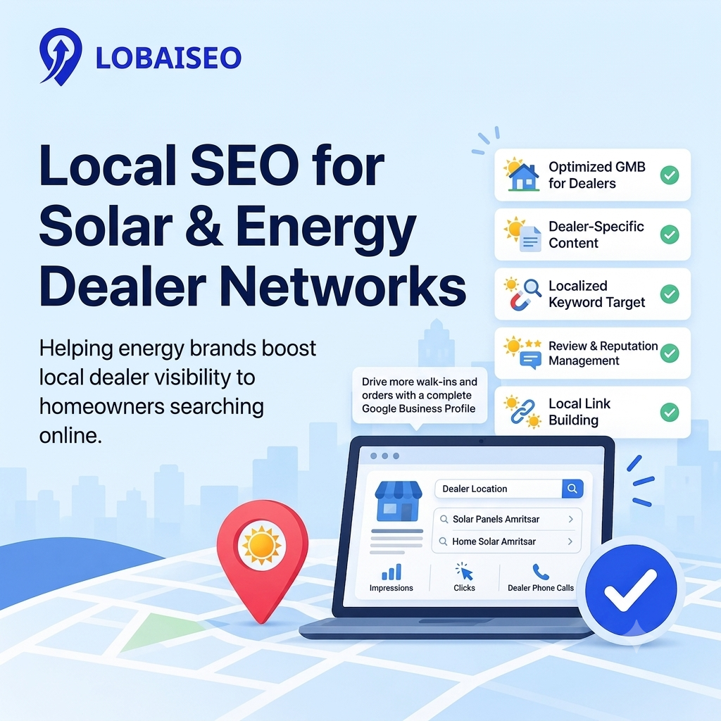 Local SEO for Solar & Energy Dealer Networks
