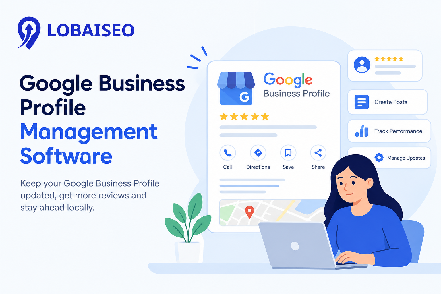 Google Business Profile Management Software by Lobaiseo